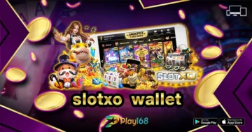 slotxo wallet
